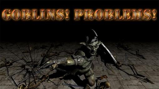 download Goblins! Problems! apk